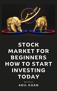 Stock Market For Beginners - How To Start Investing Today