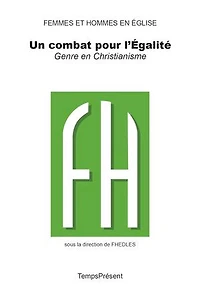 Un combat pour l'égalité: Genre en christianisme