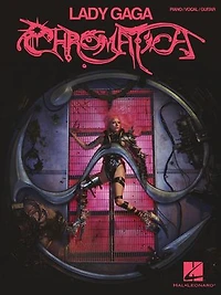 Lady Gaga - Chromatica Songbook featuring Piano/Vocal/Guitar Arrangements