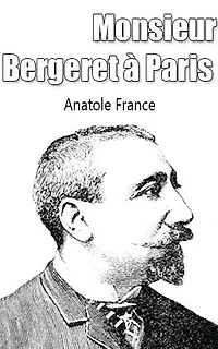 Monsieur Bergeret à Paris