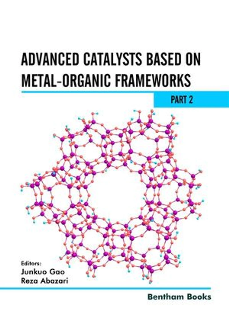 Advanced Catalysts Based on Metal-organic Frameworks (Part