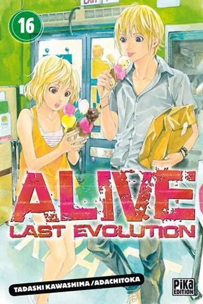 Alive T16: Last Evolution