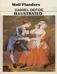 Moll Flanders Illustrated
