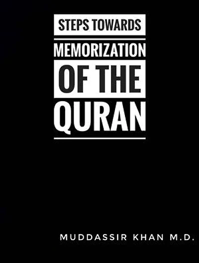 Steps Towards Memorization of the Quran