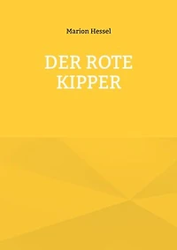 Der rote Kipper