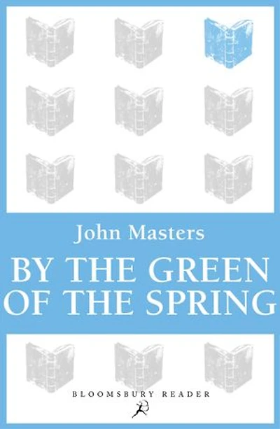 By the Green of the Spring