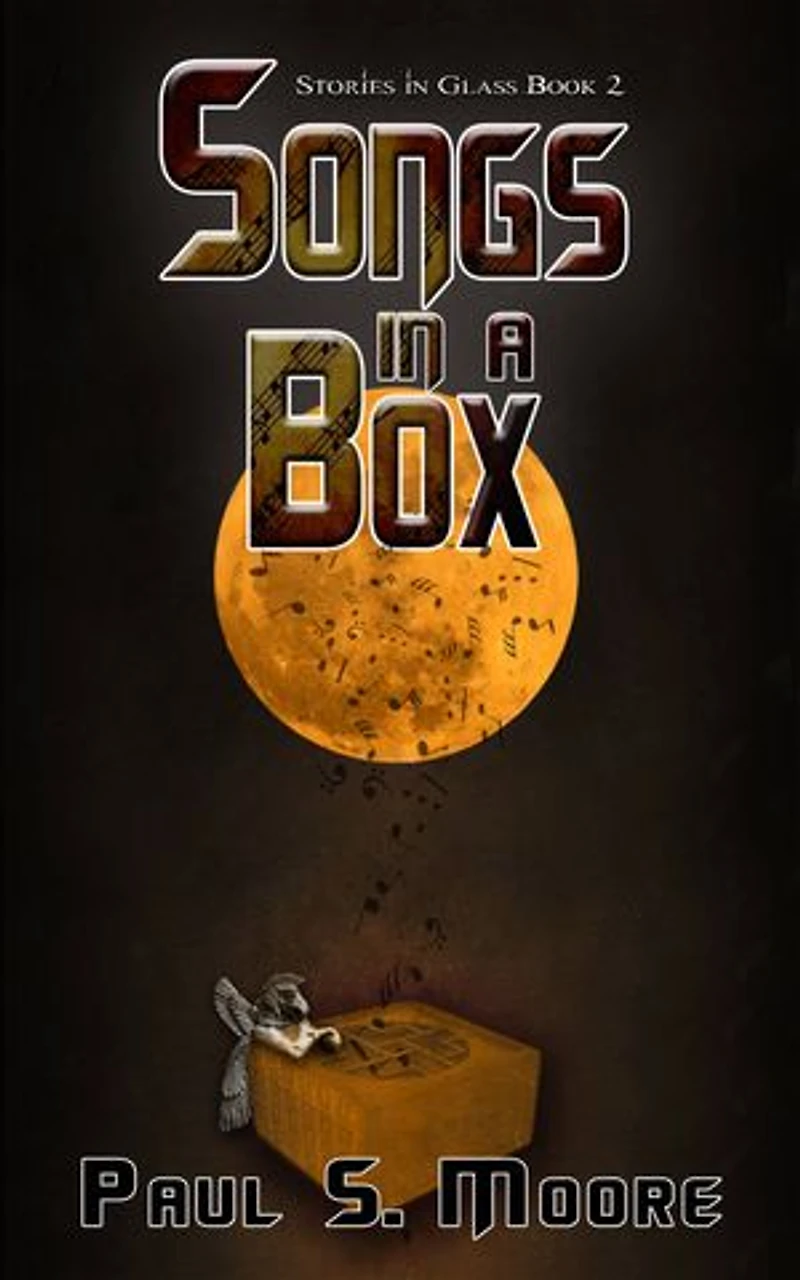 Songs in a Box (Stories in Glass #2): Stories in Glass, #2