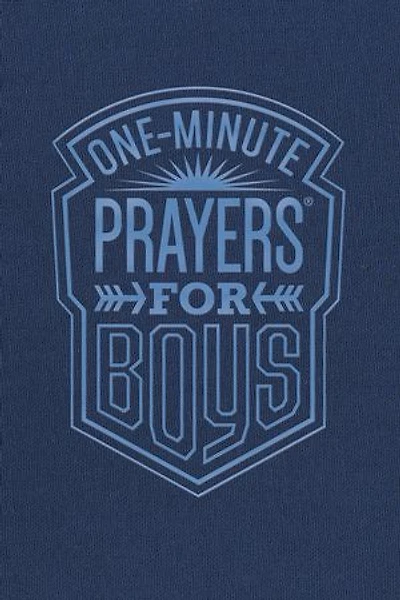 One-Minute Prayers for Boys