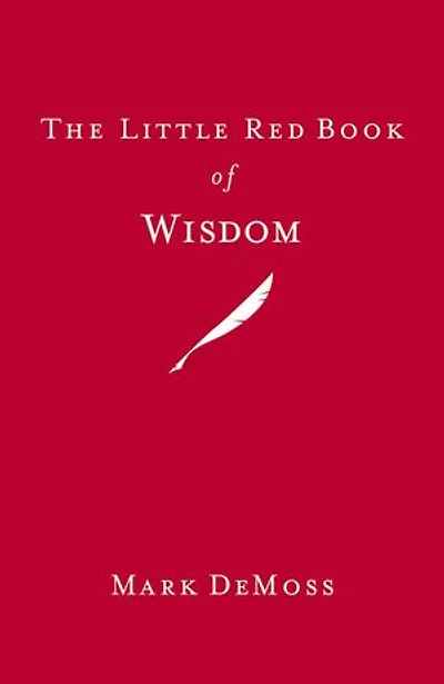 The Little Red Book of Wisdom: Updated and Expanded Edition