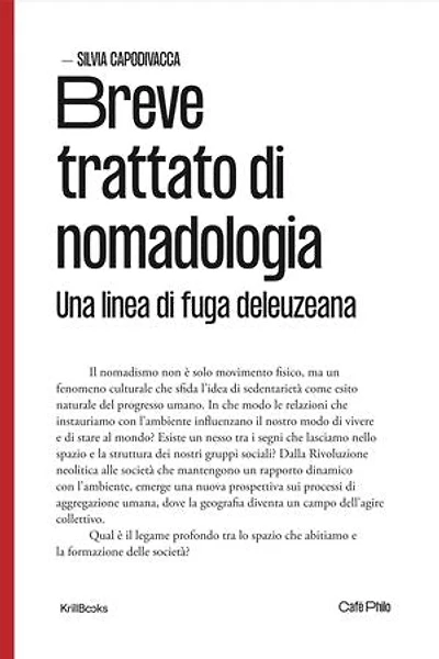 Breve trattato di nomadologia: Una linea di fuga deleuziana