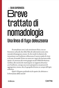 Breve trattato di nomadologia: Una linea di fuga deleuziana