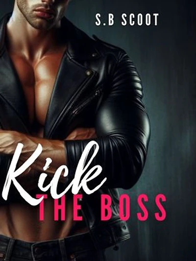 Kick the boss (English): New edition