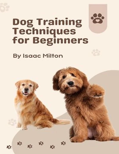 Dog Training Techniques for Beginners