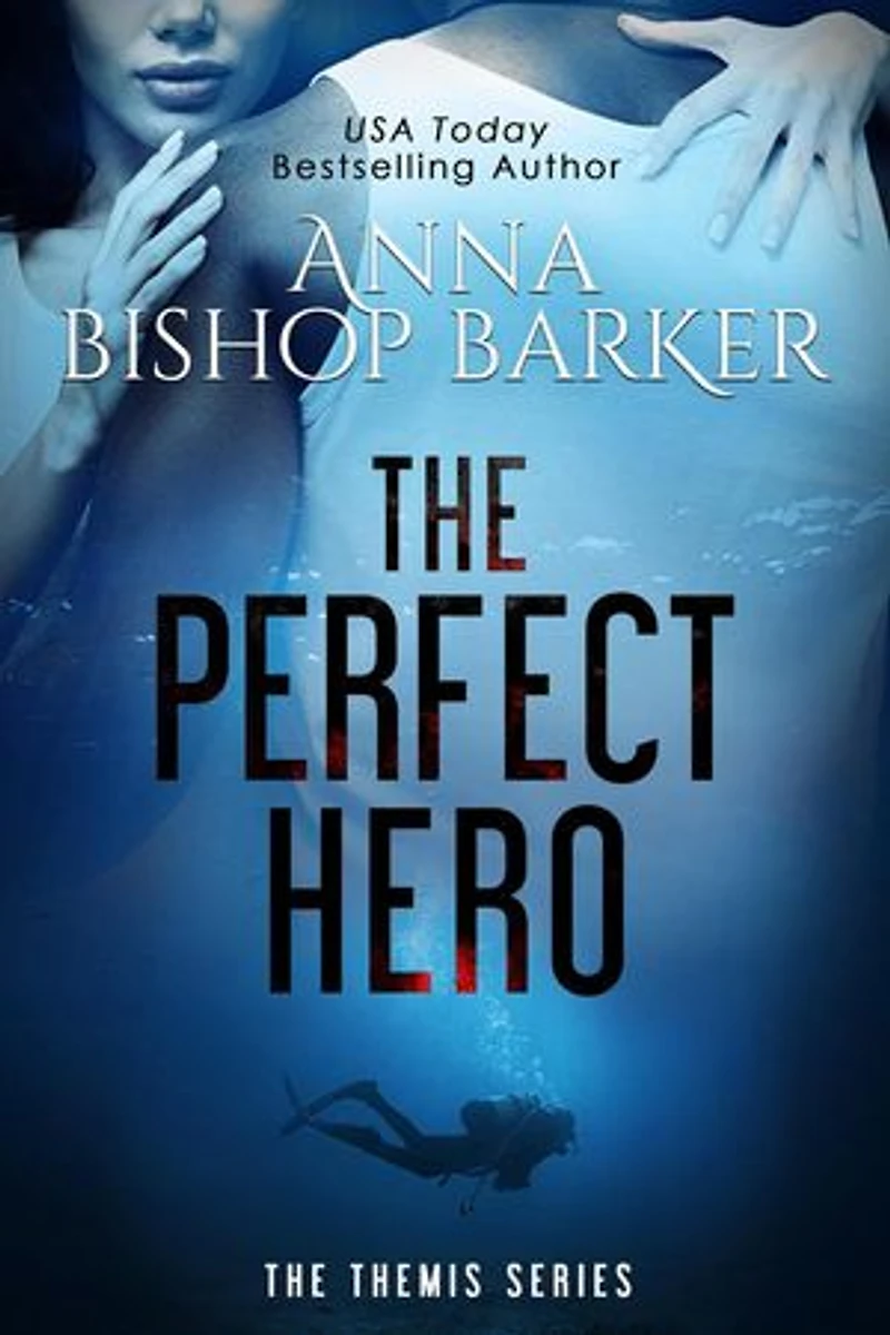 The Perfect Hero: The Themis Series, #1