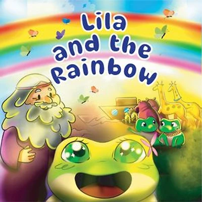 Lila and the Rainbow