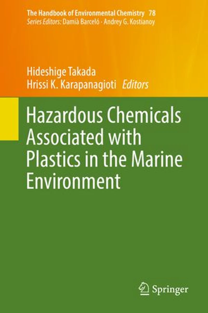 Hazardous Chemicals Associated with Plastics the Marine Environment