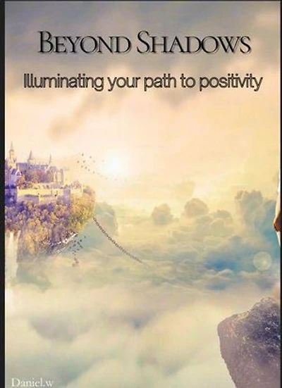 Beyond Shadows: Personal development, #1