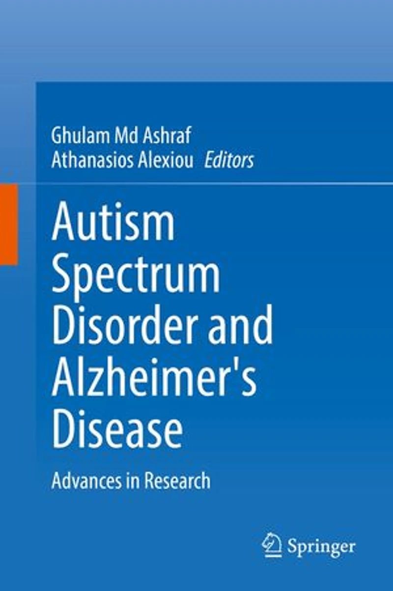 Autism Spectrum Disorder And Alzheimer's Disease: Advances Research