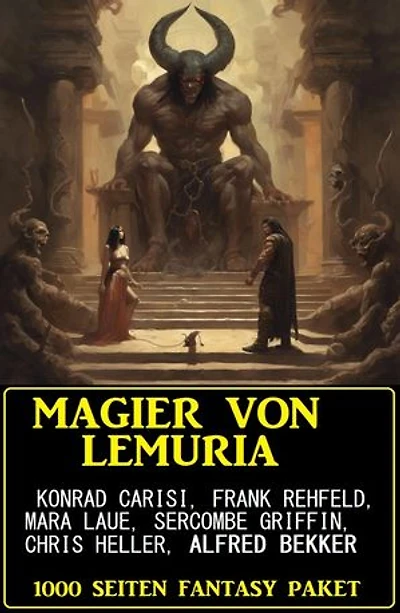 Magier von Lemuria: 1000 Seiten Fantasy Paket