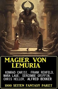 Magier von Lemuria: 1000 Seiten Fantasy Paket