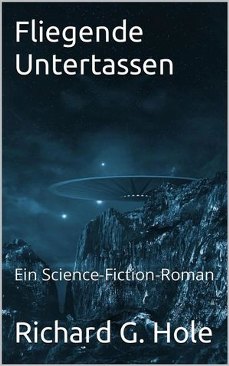Fliegende Untertassen: Science-Fiction und Fantasy, #1