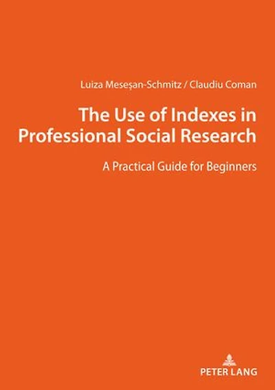 The Use of Indexes Professional Social Researches