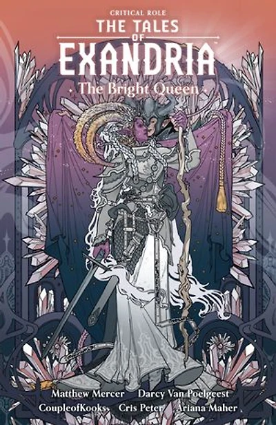 Critical Role: The Tales of Exandria: The Bright Queen