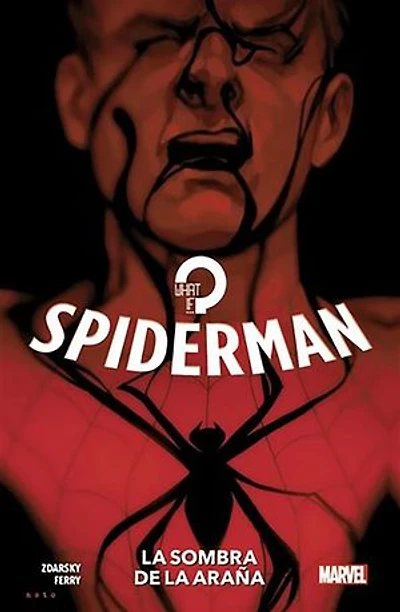 100% Marvel HC-What if...?-Spiderman: La sombra de la araña