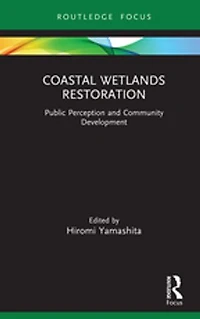 Coastal Wetlands Restoration: Public Perception and Community Development