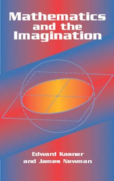Mathematics And The Imagination