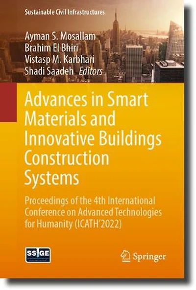 Advances Smart Materials and Innovative Buildings Construction Systems: Proceedings of the 4th International Conference on Advanced Technologies for Humanity (ICATH'2022)