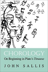 Chorology: On Beginning Plato's Timaeus