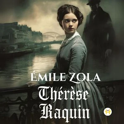 Thérèse Raquin