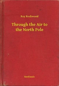 Through the Air to the North Pole
