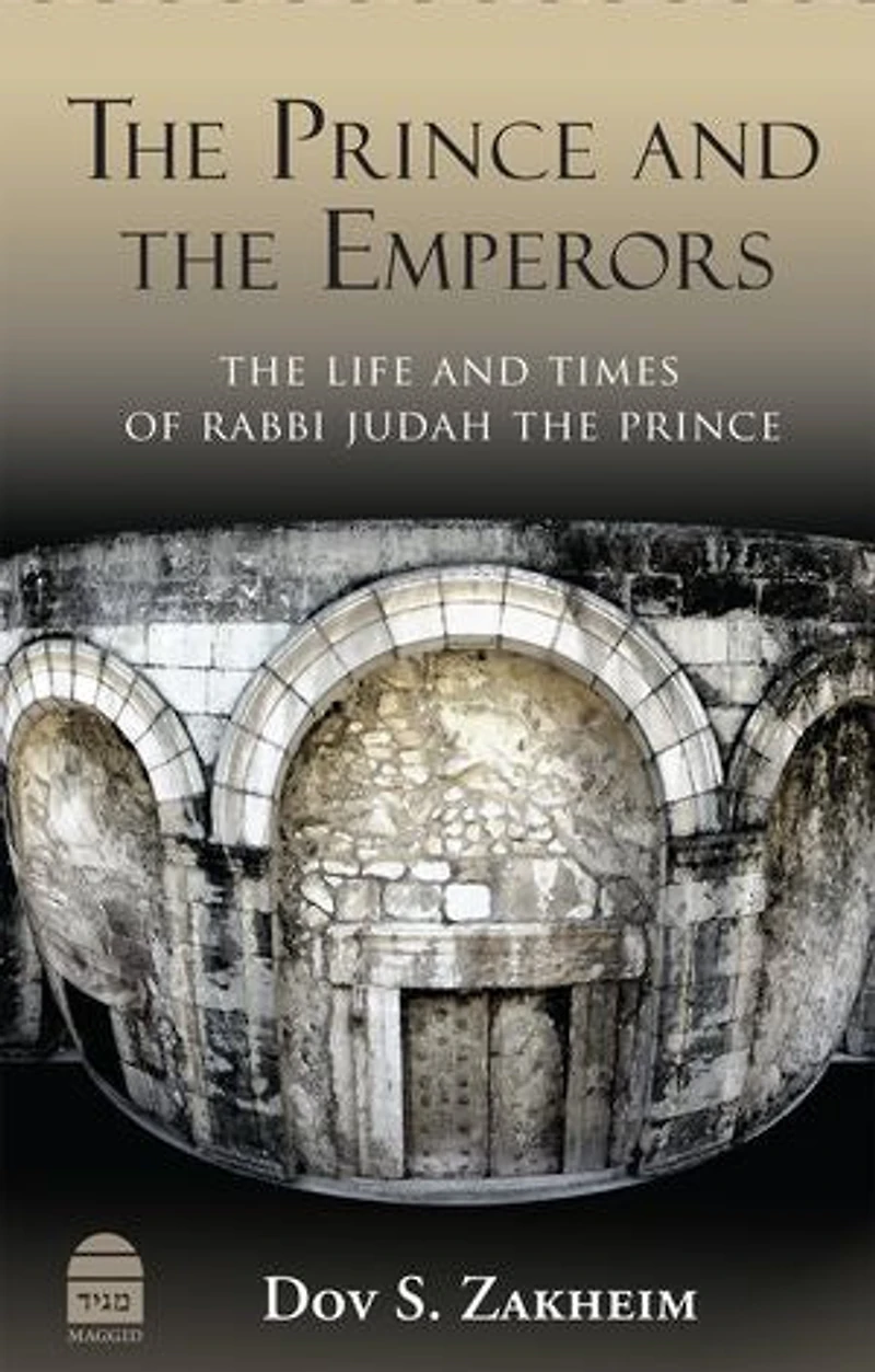 the Prince and Emperors: Life Times of Rabbi Judah