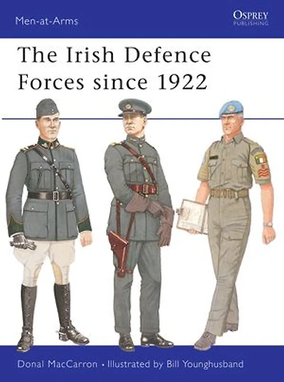 The Irish Defence Forces since 1922