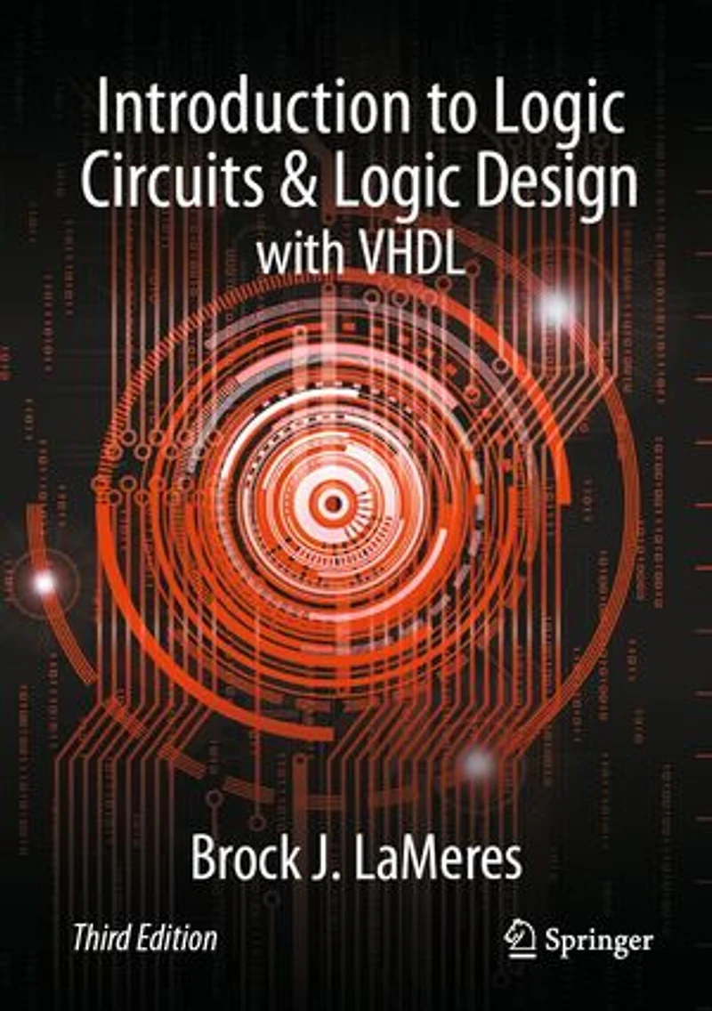 Introduction to Logic Circuits and Design with VHDL
