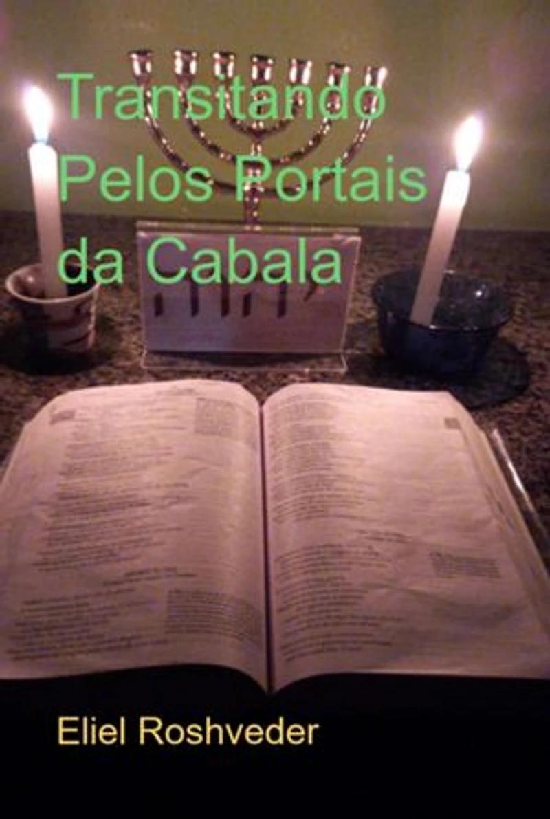 Transitando Pelos Portais Da Cabala