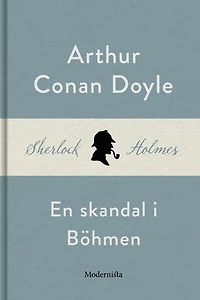 En skandal i Böhmen (En Sherlock Holmes-novell)