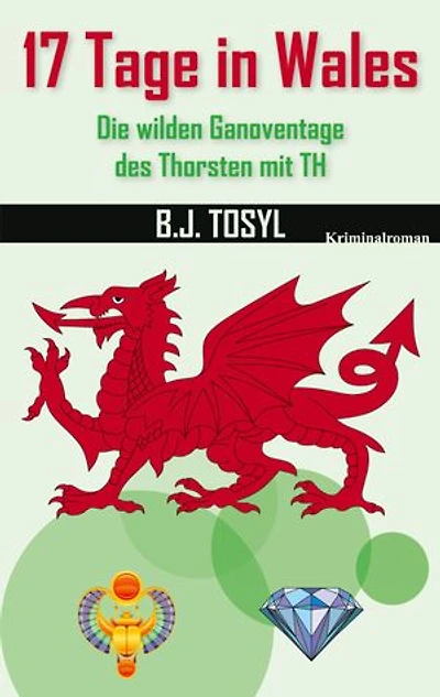 17 Tage in Wales: Die wilden Ganoventage des Thorsten mit TH