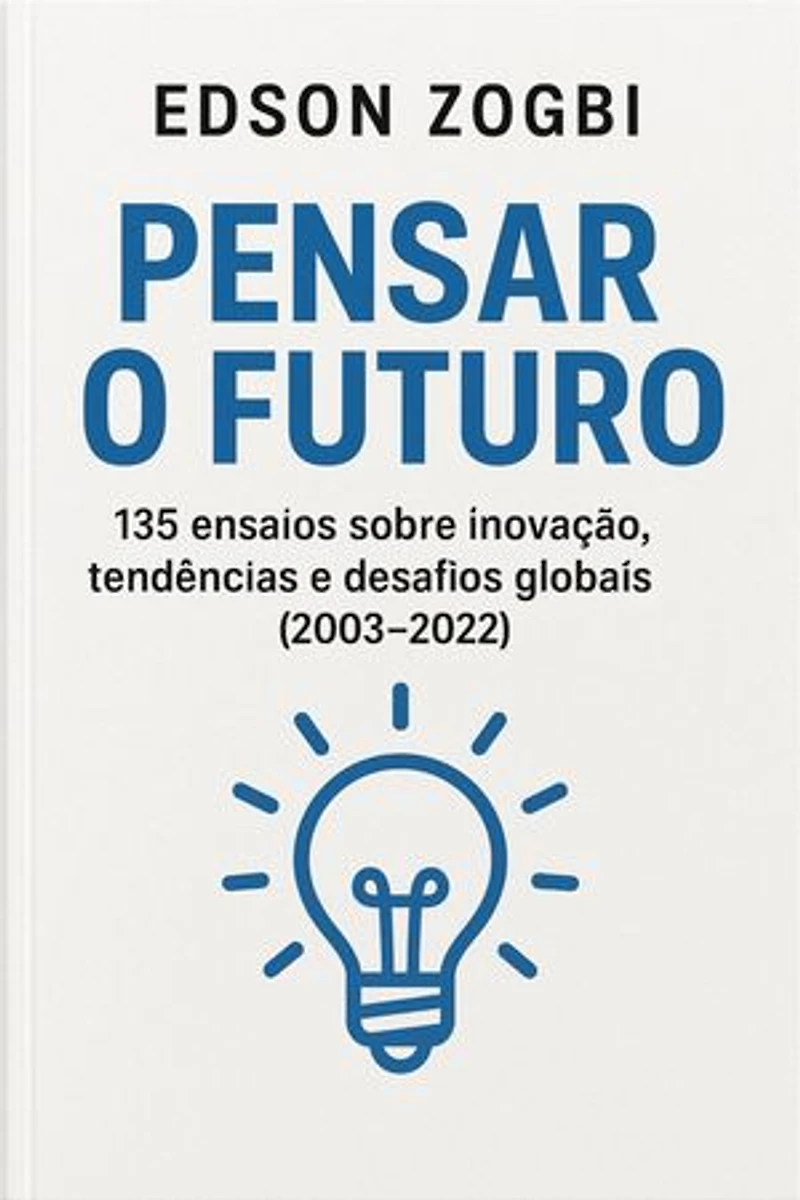 Pensar o Futuro