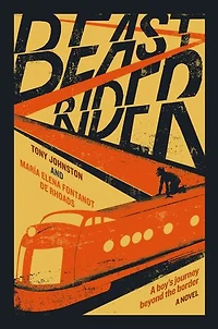 Beast Rider: A Novel