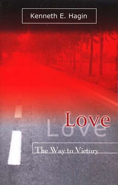 Love: The Way to Victory