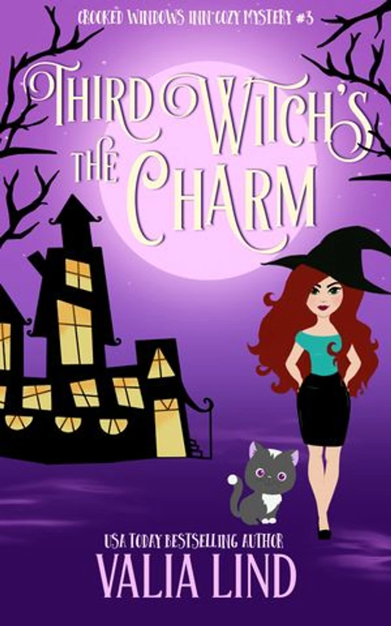 Third Witch's the Charm: A Paranormal Cozy Mystery