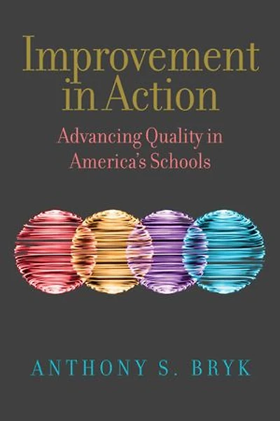 Improvement Action: Advancing Quality America's Schools