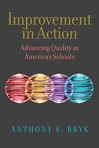 Improvement Action: Advancing Quality America's Schools