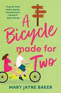 A Bicycle Made For Two: hilarious romance from the queen of romcoms!