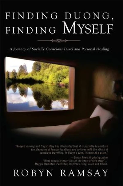 Finding Duong, Myself: A Journey Of Socially Conscious Travel And Personal Healing