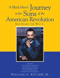 A Black Man's Journey to the Sons of American Revolution