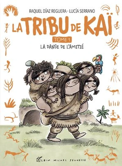 La tribu de Kaï - Tome 1: La danse de l'amitié